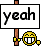 Yeah